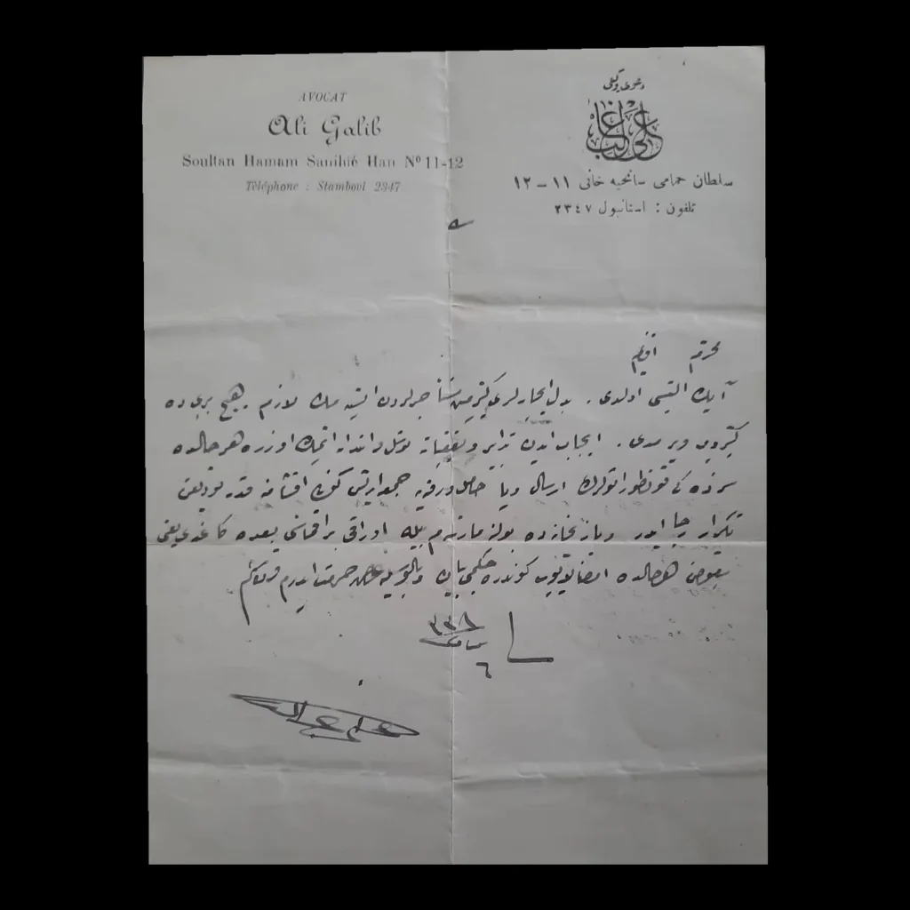 Signed letter handwritten in Ottoman Turkish on "Avocat Ali Galib" letterhead paper